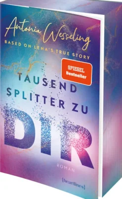 heartlines Tausend Splitter zu dir - Based on Lena's True Story Sale