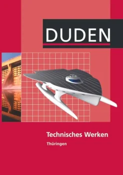Duden Schulbuch Technisches Werken Lehrbuch Thüringen Regelschule