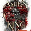 The Ashes and the Star-Cursed King (Crowns of Nyaxia 2)-Carlsen Outlet
