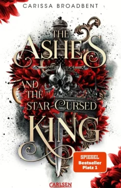 The Ashes and the Star-Cursed King (Crowns of Nyaxia 2)-Carlsen Outlet