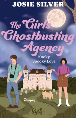 Rowohlt Verlag GmbH The Girls Ghostbusting Agency - Kooky Spooky Love New