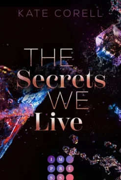 Impress The Secrets We Live (Brouwen Dynasty 2) Online