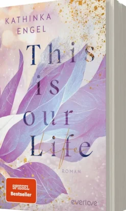 This is Our Life-Piper Verlag GmbH