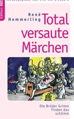 Total versaute Märchen-BoD - Books on Demand New