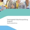 Trainingsheft Abschlussprüfung Englisch. Klasse 10, Realschule Baden-Württemberg-Klett Ernst /Schulbuch