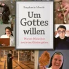 Um Gottes willen-adeo New