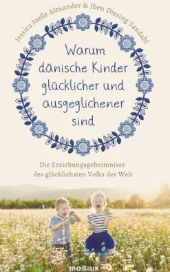 Warum dänische Kinder glücklicher und ausgeglichener sind-Penguin Random House Best
