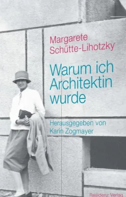 Warum ich Architektin wurde-Residenz Verlag