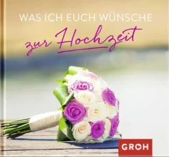 Groh Verlag Was ich euch wünsche zur Hochzeit Clearance