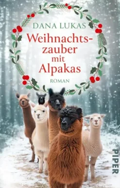 Weihnachtszauber mit Alpakas-Piper Verlag GmbH Discount