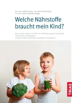 Welche Nährstoffe braucht mein Kind?-Trias Discount