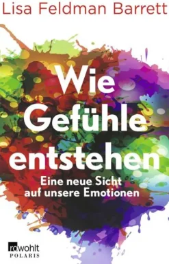 Rowohlt Taschenbuch Wie Gefühle entstehen New