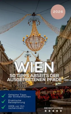 Wien: 50 Tipps abseits der ausgetretenen Pfade Reiseführer 2026-Equilibrium Press Outlet