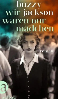 Aufbau Digital Wir waren nur Mädchen Clearance