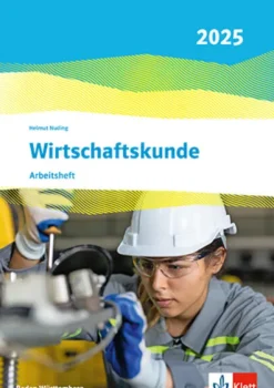 Wirtschaftskunde. Arbeitsheft. Ausgabe Baden-Württemberg 2025-Klett Ernst /Schulbuch Discount