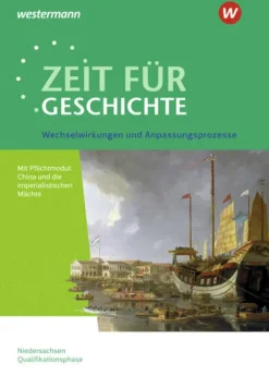 Zeit für Geschichte - Ausgabe für die Qualifikationsphase. Themenband ab dem Zentralabitur 2024 in Niedersachsen-Schroedel Verlag GmbH Discount
