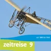 Klett Ernst /Schulbuch Zeitreise 9. Ausgabe Bayern Realschule. Schülerbuch Klasse 9 Online