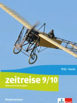 Klett Ernst /Schulbuch Zeitreise 9/10. Schülerbuch Klasse 9/10. Differenzierende Ausgabe Niedersachsen Outlet