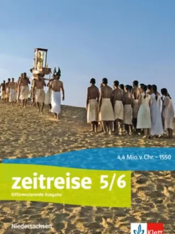 Klett Ernst /Schulbuch Zeitreise 5/6. Schülerbuch Klasse 5/6. Differenzierende Ausgabe Niedersachsen Best