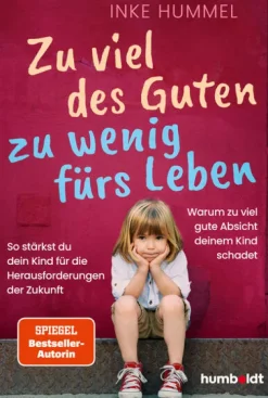 Zu viel des Guten - zu wenig fürs Leben-Humboldt Verlag Online