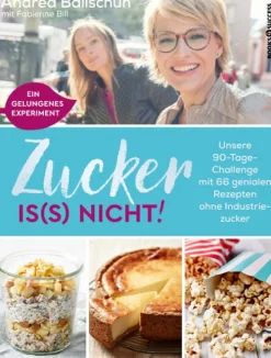 Zucker is(s) nicht!-BOOKS4SUCCESS Best