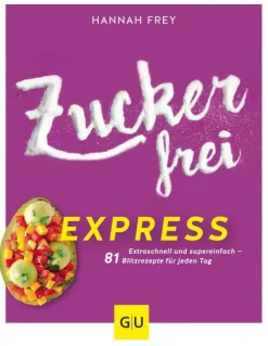 Zuckerfrei express-Graefe und Unzer Verlag Hot