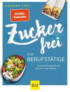 Zuckerfrei für Berufstätige-Graefe und Unzer Verlag Best