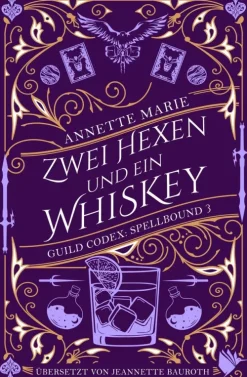 Zwei Hexen und ein Whiskey-Second Chances Verlag